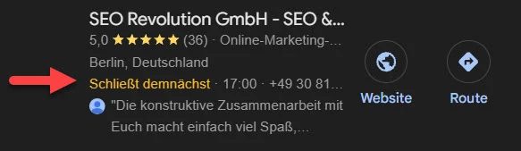 Ausschnitt eines Google-Unternehmensprofils mit dem Hinweis Schließt demnächst und angezeigter Uhrzeit im Google Business Profil